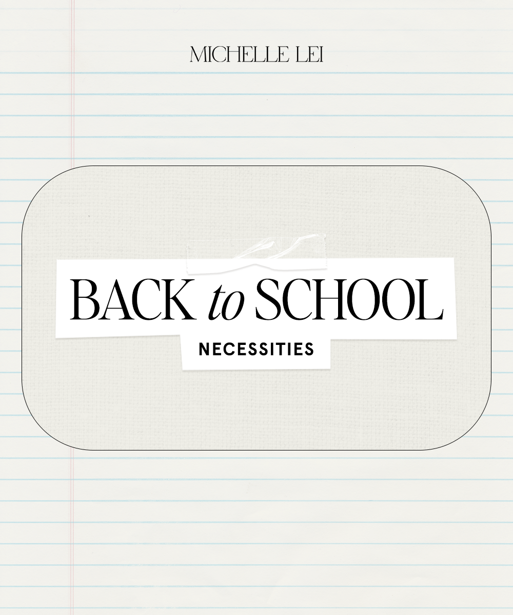 8.2 Michelle Lei - Back to School - Blog Cover