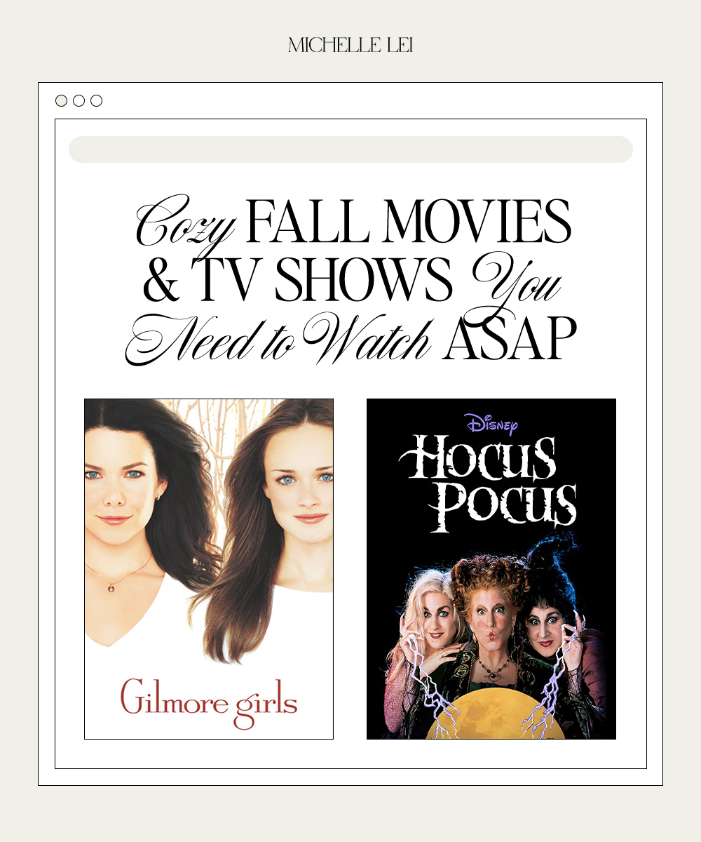 10.15-Michelle-Lei---Cozy-Fall-Movies-&-TV-Shows-You-Need-To-Watch-ASAP---Blog-Cover